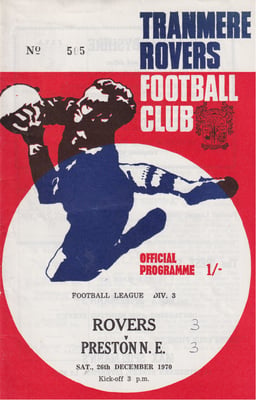 Tranmere Rovers v Preston North End Match Programme 1970-12-26
